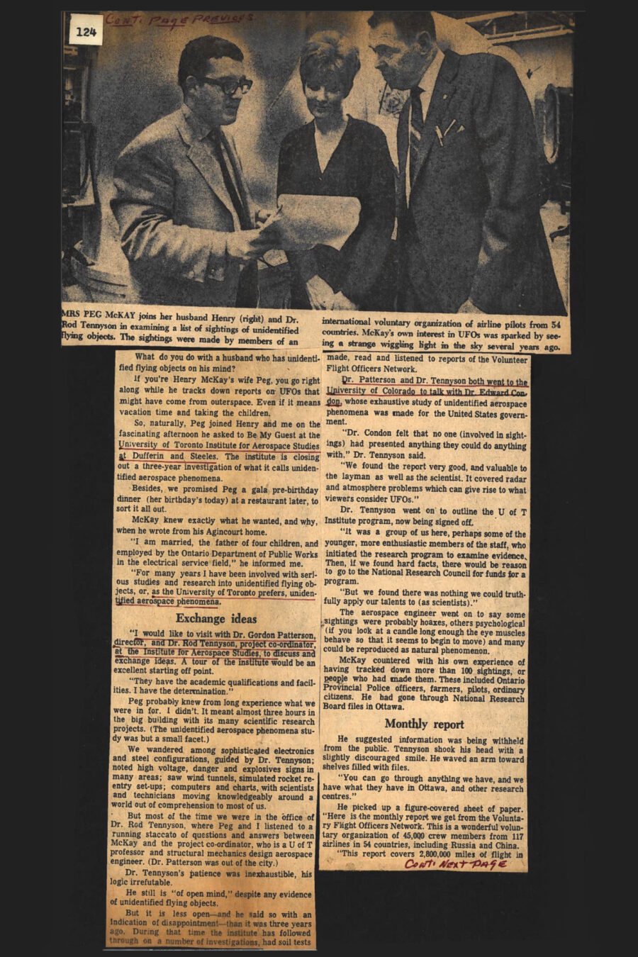 Newspaper clipping from Toronto Daily Star, November 16, 1970
Henry McKay, his wife Peg McKay and Doctor Rod Tennyson examine a paper list of sightings of unidentified flying objects

Caption: Missus Peg McKay joins her husband Henry (right) and Doctor Rod Tennyson in examining a list of sightings of unidentified flying objects. The sightings were made by members of an international voluntary organization of airline pilots from 54 countries. McKay’s own interest in unidentified flying objects was sparked by seeing a strange wiggling light in the sky several years ago.